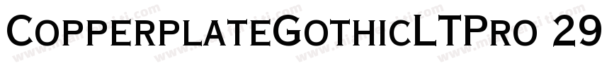 CopperplateGothicLTPro 29AB字体转换